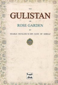 The Gulistan, The: Rose Garden