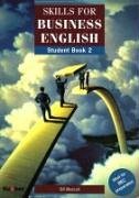 Skills for Business English, Vol.2, Student's Book