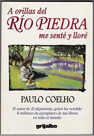 A Orillas Del Rio Piedra Me Sente Y Llore/on the Edge of Rio Piedra I Sat and Wept