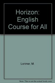 Horizon: English Course for All