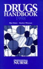 Drugs Handbook: 1997-98 (Professional Nurse)