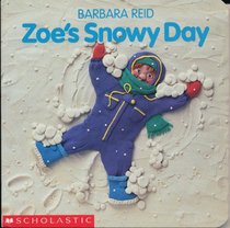 Zoe's Snowy Day (Cartwheel)