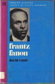 Frantz Fanon (Modern Masters)