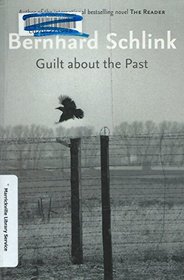 Guilt About the Past