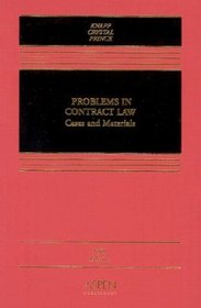Problems in Contract Law: Cases and Materials (Casebook)