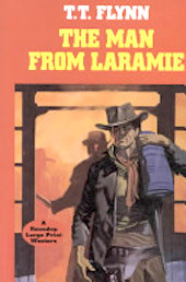 The Man from Laramie (Large Print)