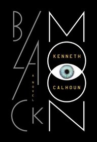 Black Moon: A Novel