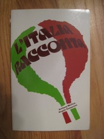 L'Italia Racconta Intermediate Through Advanced (Language - Italian)