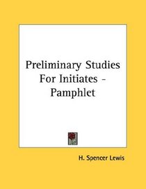 Preliminary Studies For Initiates - Pamphlet