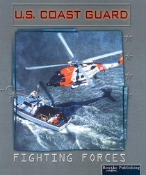 U.S. Coast Guard (Fighting Forces.)