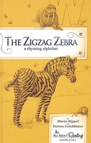 The Zigzag Zebra: A Rhyming Alphabet