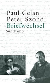 Briefwechsel Paul Celan / Peter Szondi