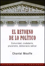 El Retorno De Lo Politico/ The Return of the Political (Estato Y Sociedad / State and Society)