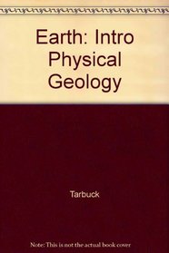Earth: Intro Physical Geology