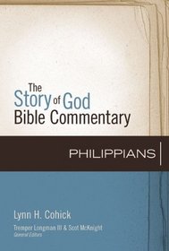 Philippians (Story of God Bible Commentary, The)