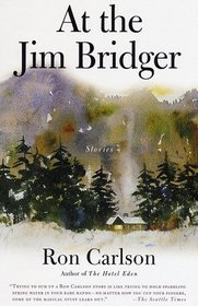 At the Jim Bridger: Stories