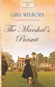 The Marshal's Pursuit (Heartsong Presents, No 1109)