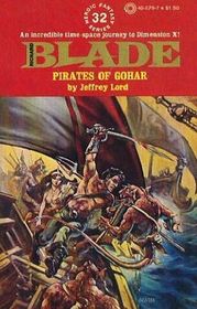 Pirates of Gohar (Blade, Bk 32)