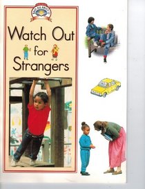 Watch Out for Strangers (Read All About It - Science and Social Studies)