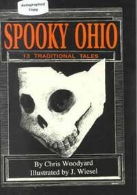 Spooky Ohio: 13 Traditional Tales (Ohio)
