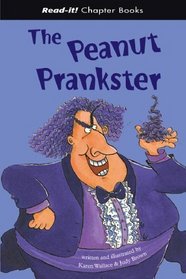 The Peanut Prankster (Read-It! Chapter Books)