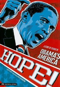 Hope!: A Story of Change in Obama's America (Graphic Flash)