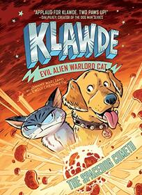 Klawde: Evil Alien Warlord Cat: The Spacedog Cometh #3