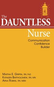 The Dauntless Nurse: Communications Confidence Builder