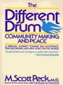 The Different Drum:Community Making and Peace