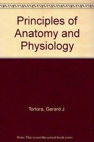 Principles of Anatomy and Physiology