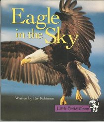 Eagle in the Sky (Little Celebration)