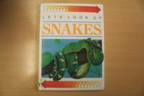 Snakes (Let's Look Up)