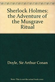 Adventure of the Musgrave Ritual