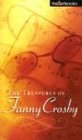 Treasures of Fanny Crosby