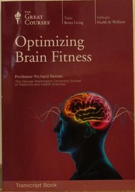 Optimizing Brain Fitness (The Great Courses)