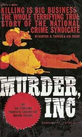 Murder, Inc. (Movie tie-in)  The Story of the Syndicate