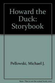 Howard the Duck: Storybook