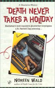 Death Never Takes a Holiday (Ghostwriter Mysteries)