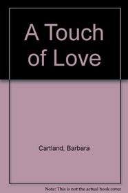 A Touch of Love