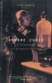 Madame Curie: A Biography