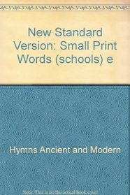 New Standard Version: Small Print Words (schools) e