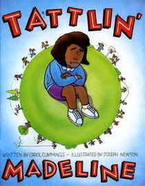 Tattlin' Madeline (Learn with Me Series)