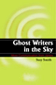 Ghost Writers in the Sky: More Communication from James