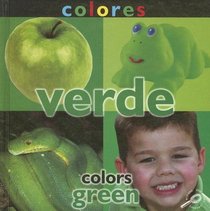 Colores Verde/ Colors Green (Conceptos/ Concepts) (Spanish Edition)