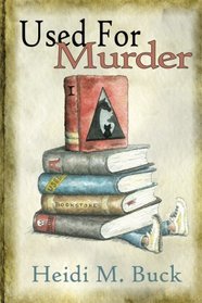 Used for Murder (Used Bookstore, Bk 1)