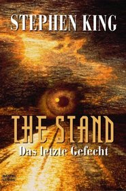 Das Letzte Gefecht (The Stand) (German Edition)