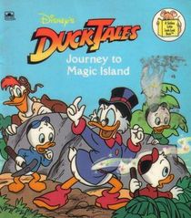 Disney's Duck Tales: Journey to Magic Island (Golden Little Look-Look Book Ser)