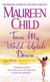Turn My World Upside Down: Jo's Story (Marconi Sisters, Bk 3)