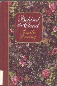 Behind the Cloud (Thorndike Large Print Candlelight Romance Series)