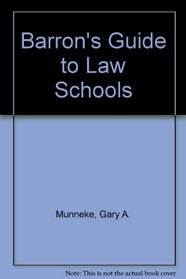 Barron's Guide to Law Schools (Barron's Guide to Law Schools)